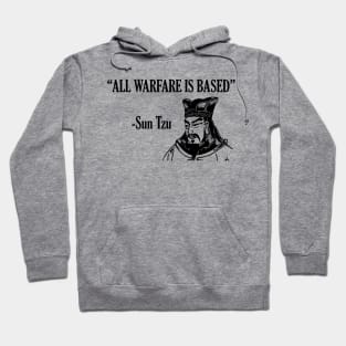 ALL WARFARE IS BASED - Sun Tzu Hoodie